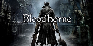 Bloodborne - Выставочный геймплей